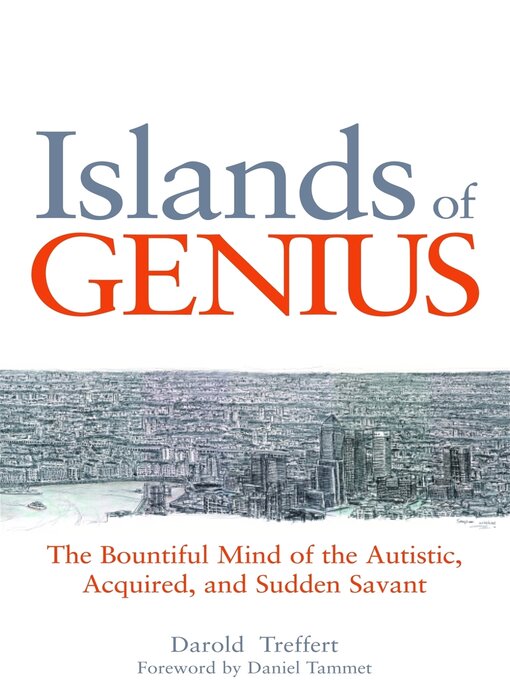 Title details for Islands of Genius by Darold A. Treffert - Available